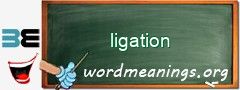 WordMeaning blackboard for ligation